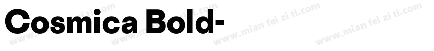 Cosmica Bold字体转换